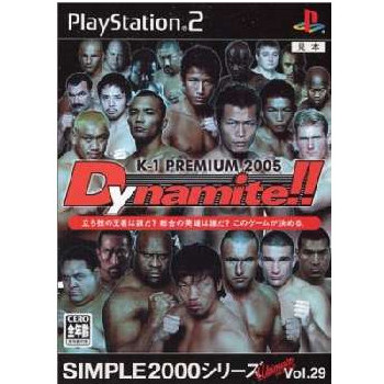 【中古即納】[PS2]SIMPLE 2000シリーズ Ultimate Vol.29 K-1 PREMIUM 2005 Dynamite!!(K-1 プレミアム2005ダイナマイト)(20051222)